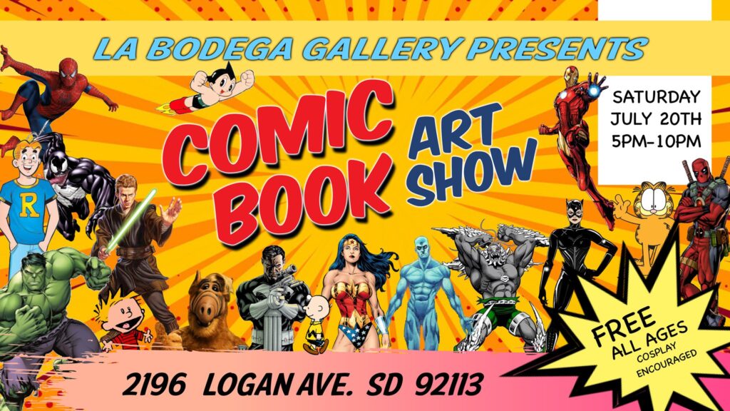 Poster exhibition: Comic book art show at La bodega gallery, San Diego