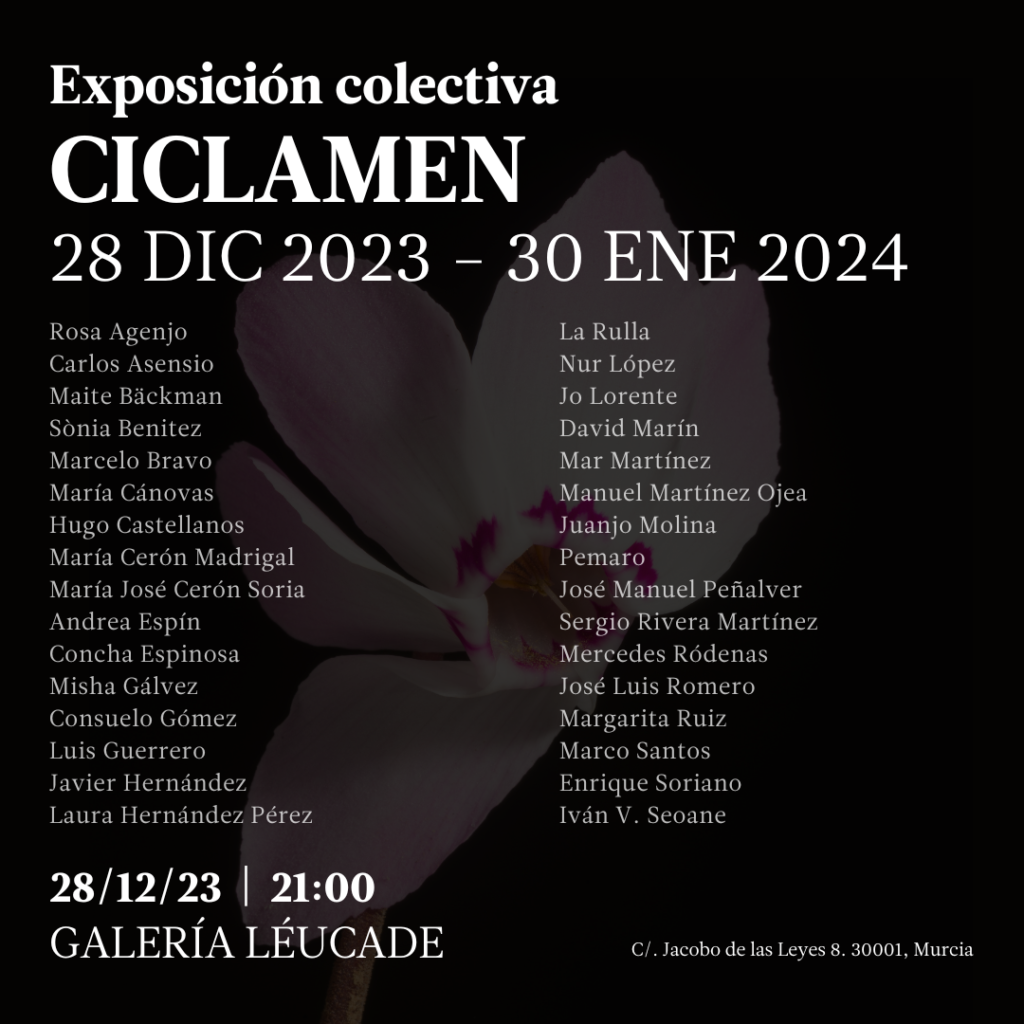 Exhibition poster of Ciclamen at galeria leucade, Murcia