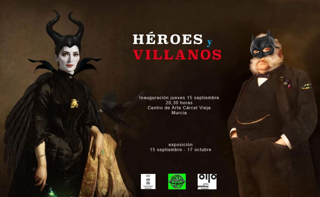 Exhibition poster: Héroes y Villanos at Centro de arte cárcel vieja, Murcia, Spain
